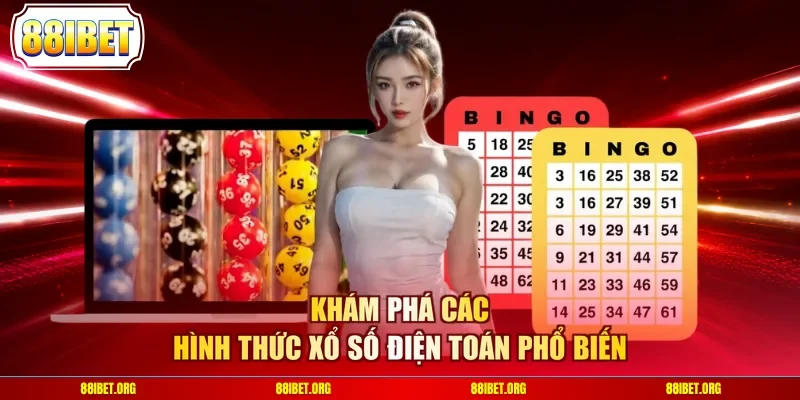 Khám phá các hình thức xổ số điện toán phổ biến